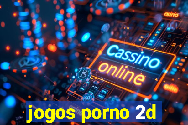 jogos porno 2d